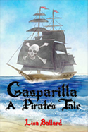 Gasparilla! A Pirate's Tale Gasparilla! A Pirate's Tale